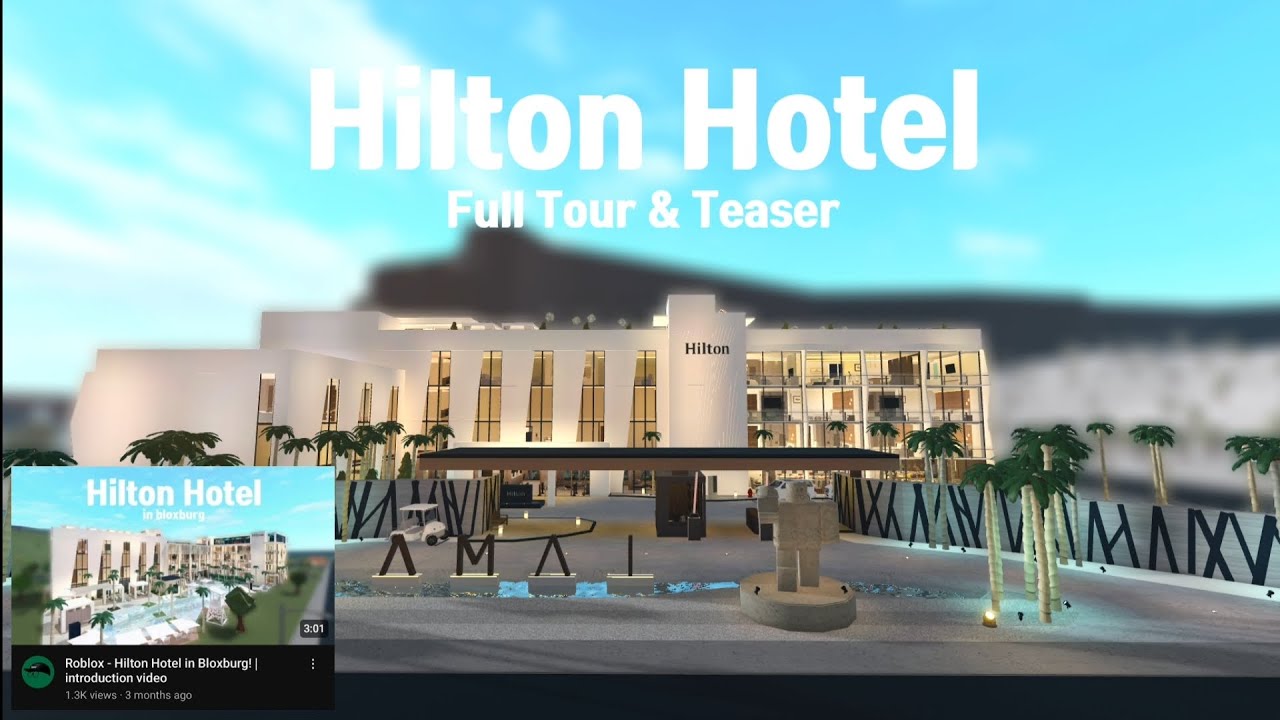 Hilton Hotel in Bloxburg Full Tour!