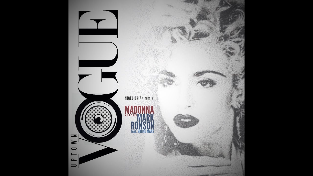 Uptown Vogue (Madonna vs. Mark Ronson feat. Bruno Mars)