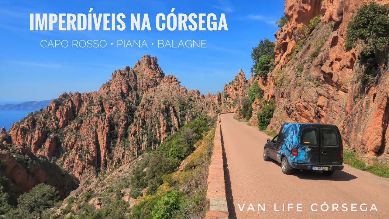 Lugares IMPERDÍVEIS pela COSTA OCIDENTAL da CÓRSEGA | VAN LIFE CÓRSEGA