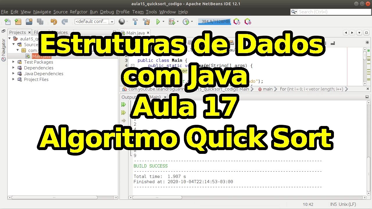 Aula 17 - Algoritmo Quick Sort - Estruturas de Dados com Java