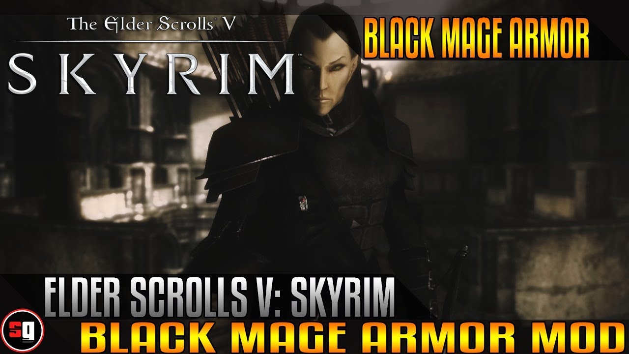 The Elder Scrolls V: Skyrim - Black Mage Armor Mod