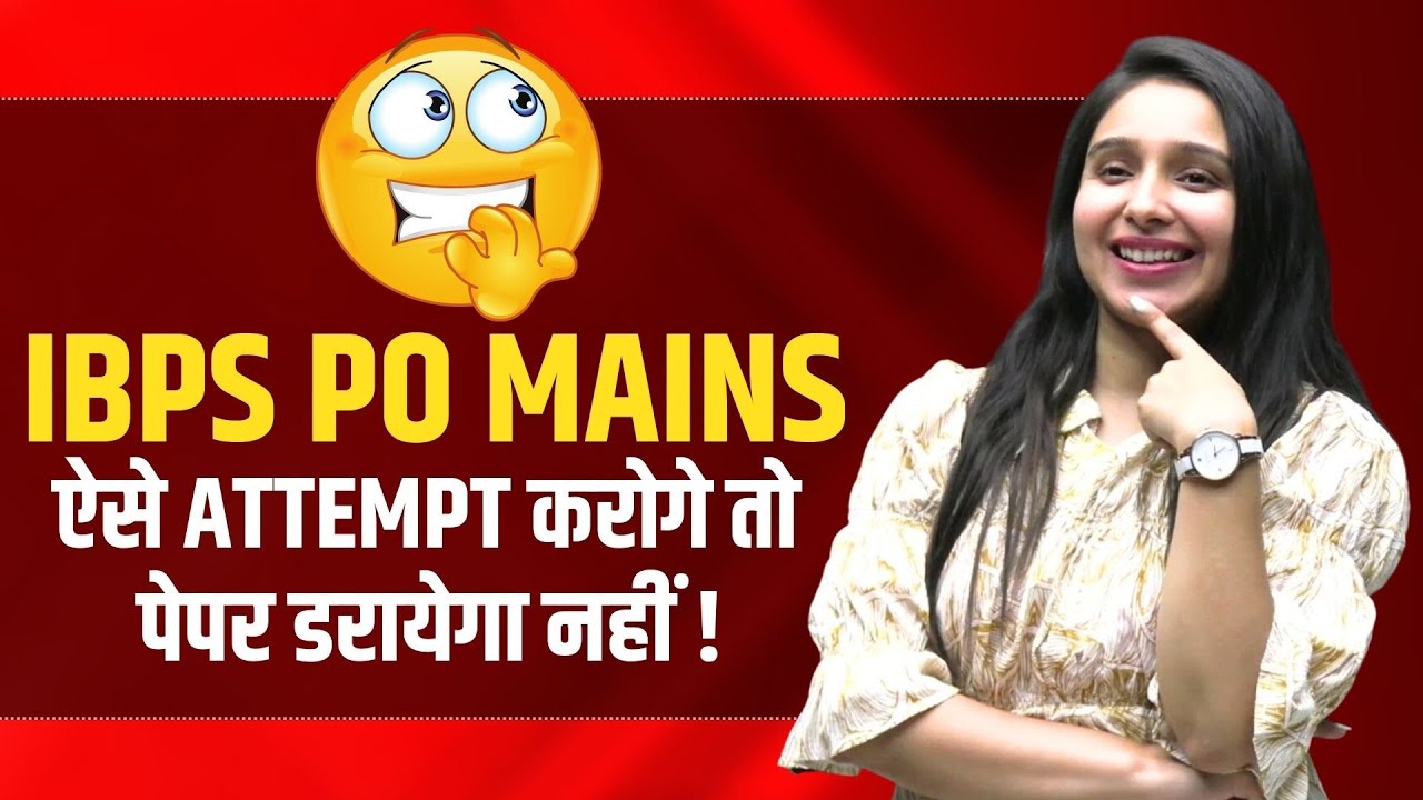 🔥 IBPS PO Mains Attempting Strategy | Parul Gera | Puzzle Pro