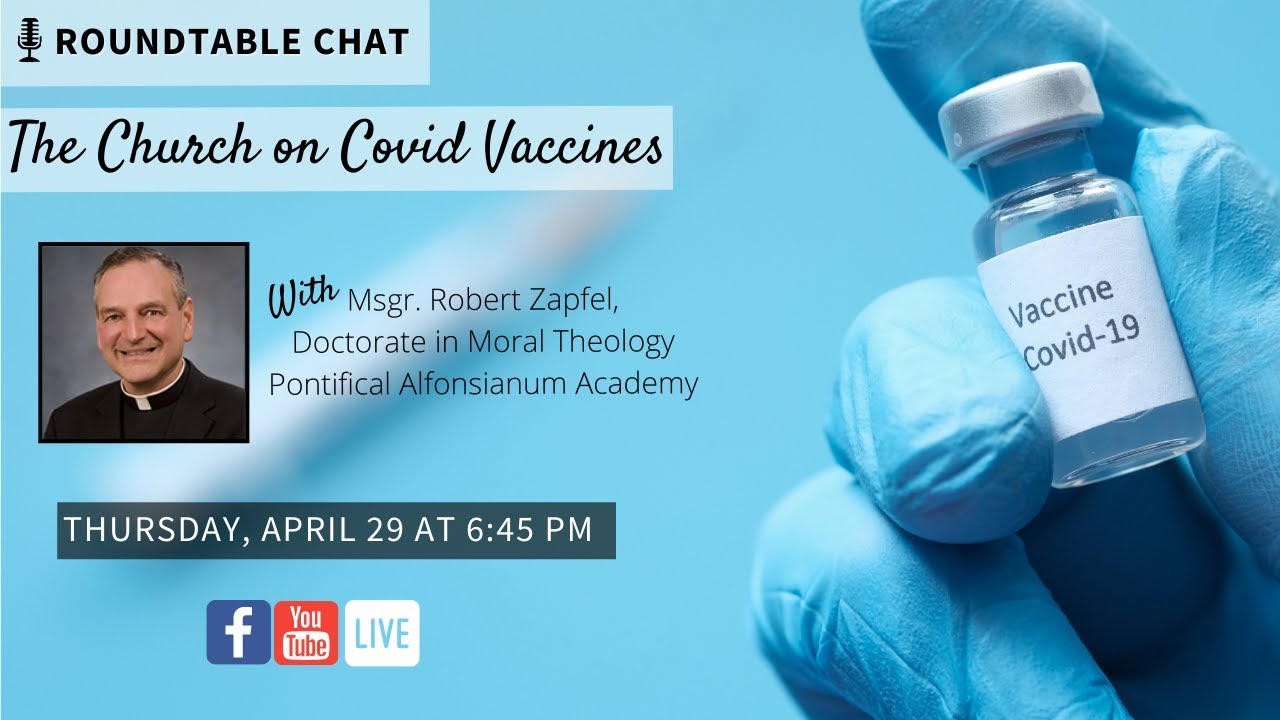 The Church on Covid Vaccines - Roundtable Chat