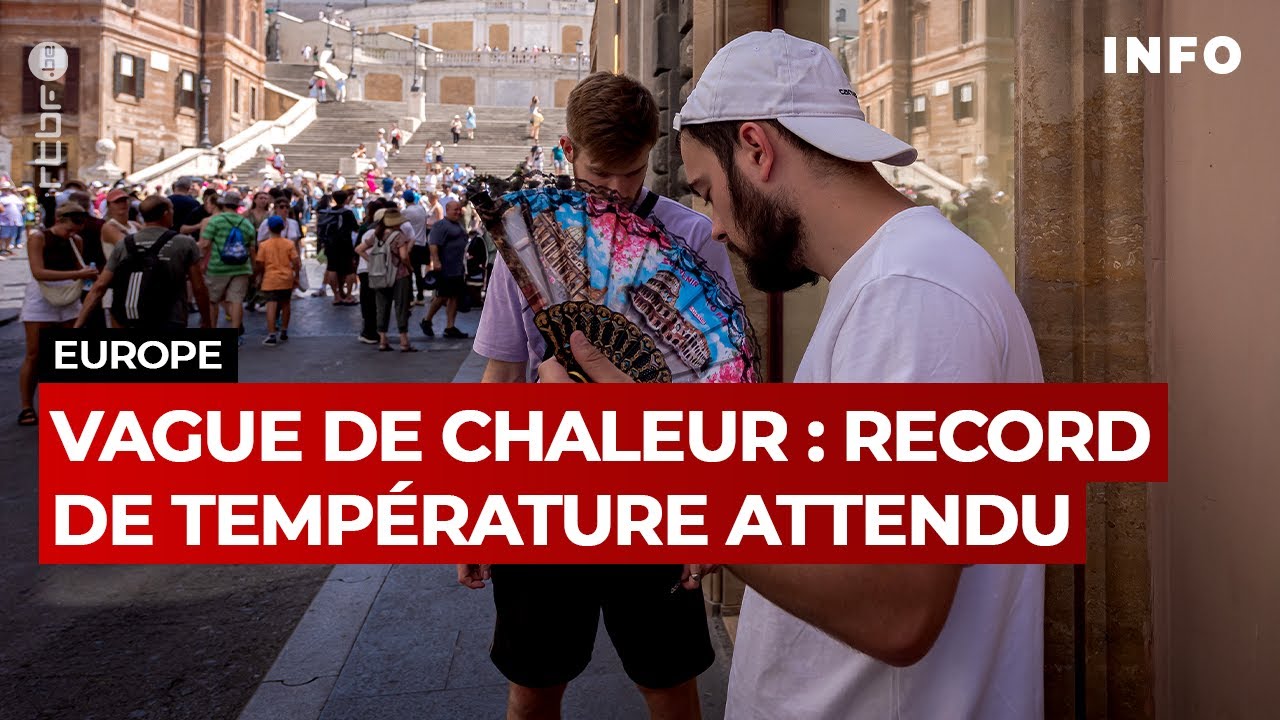 Vague de chaleur : record de temp&eacute;rature attendu en Europe - RTBF Info