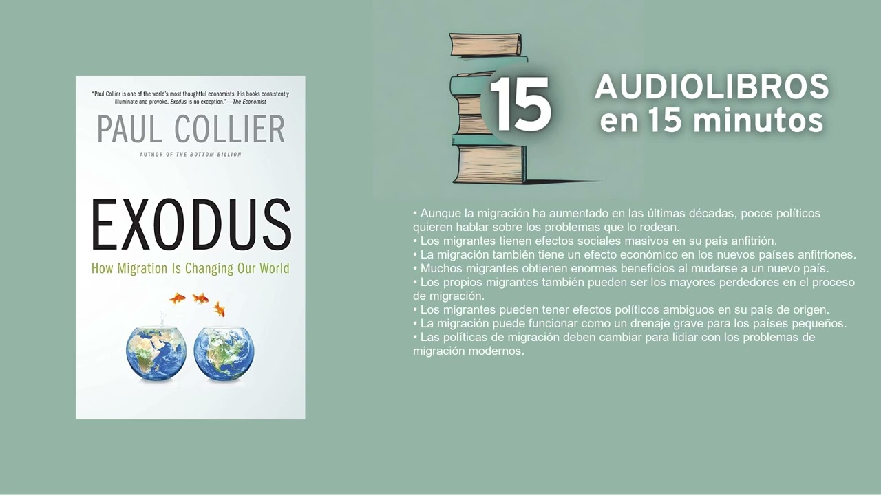 Éxodo - Por Paul Collier - Resumen en 15min