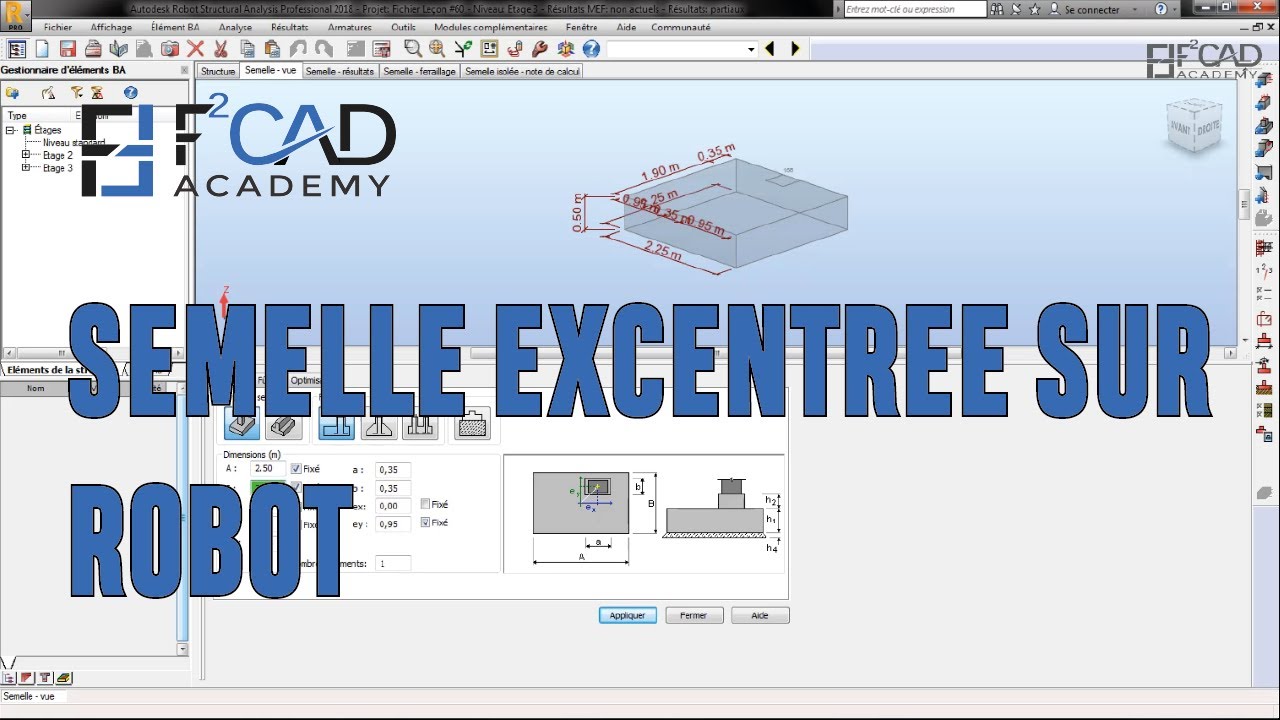 Comment dimensionner une Semelle Excentrée sur Robot Structural Analysis