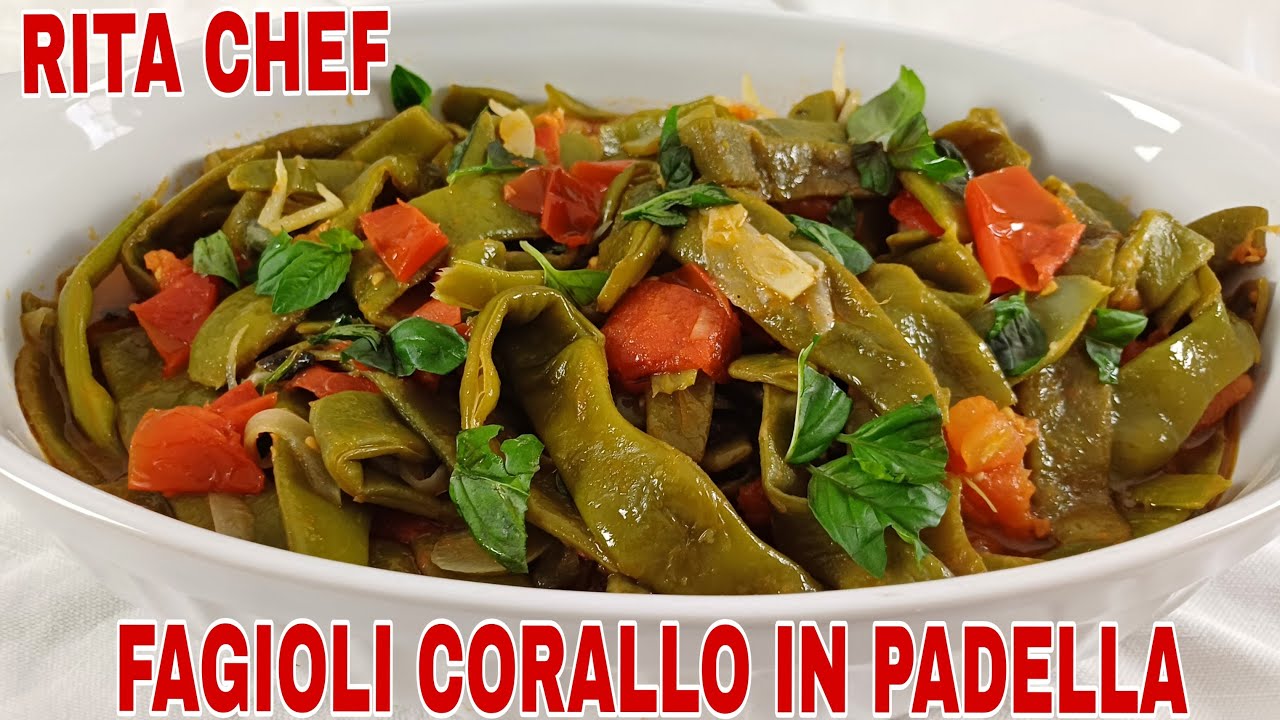 FAGIOLI CORALLO IN PADELLA⭐RITA CHEF | Un contorno estivo incredibilmente delizioso.