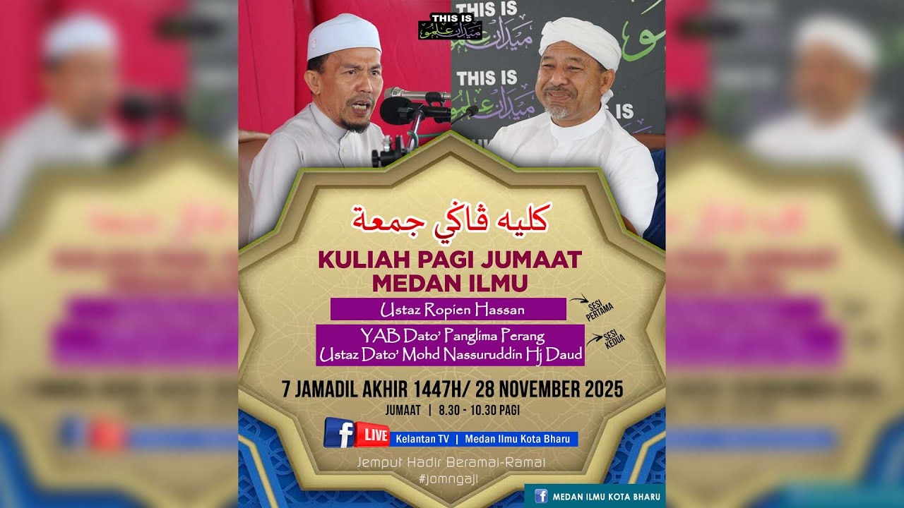 📢 LIVE Kuliah Pagi Jumaat Medan Ilmu- 28 Nov 2025