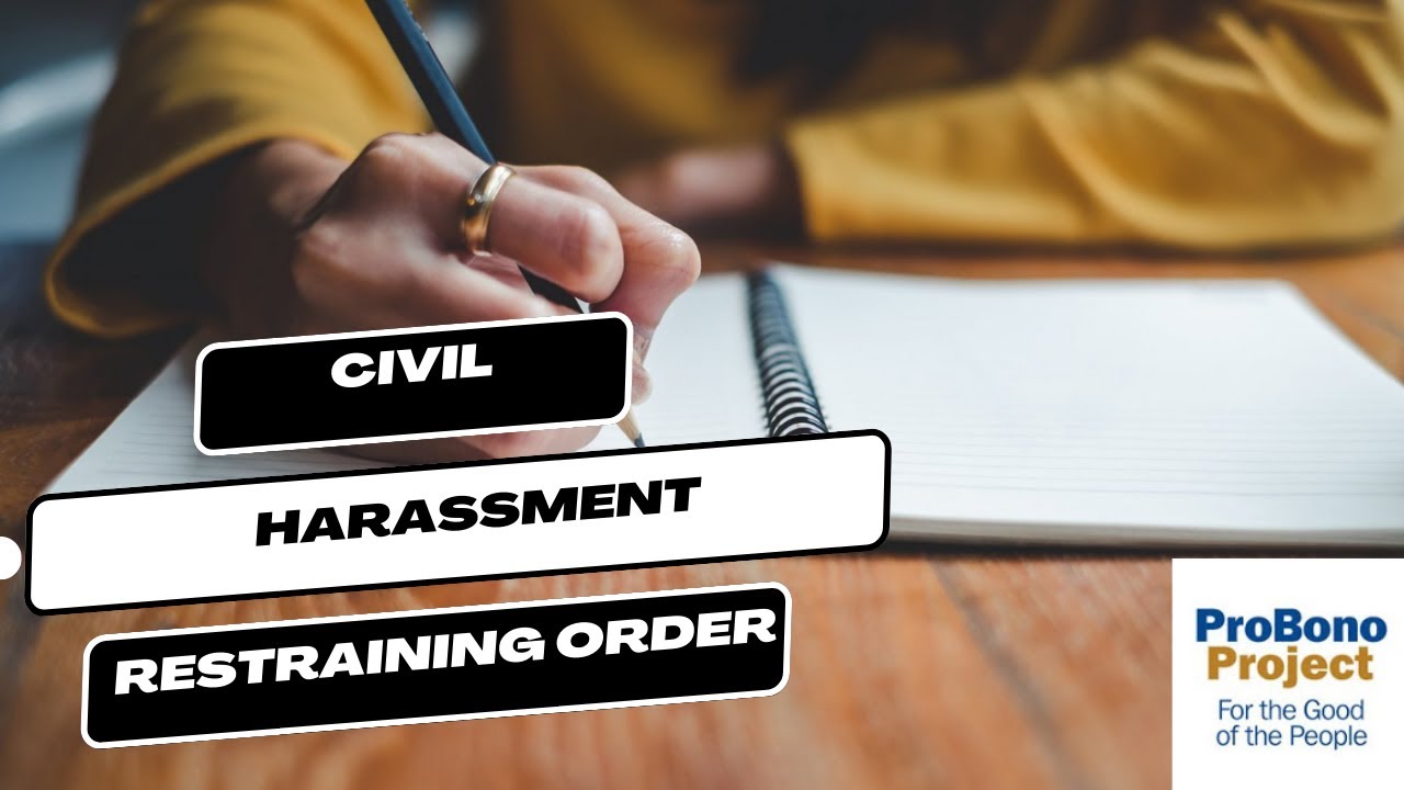 What is a Civil Harassment Restraining Order?