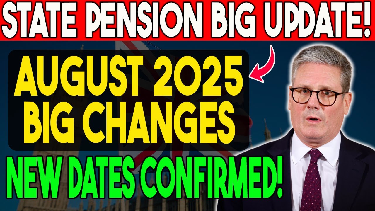State Pension Update: August 2025 Payment Schedule Just Released by DWP!