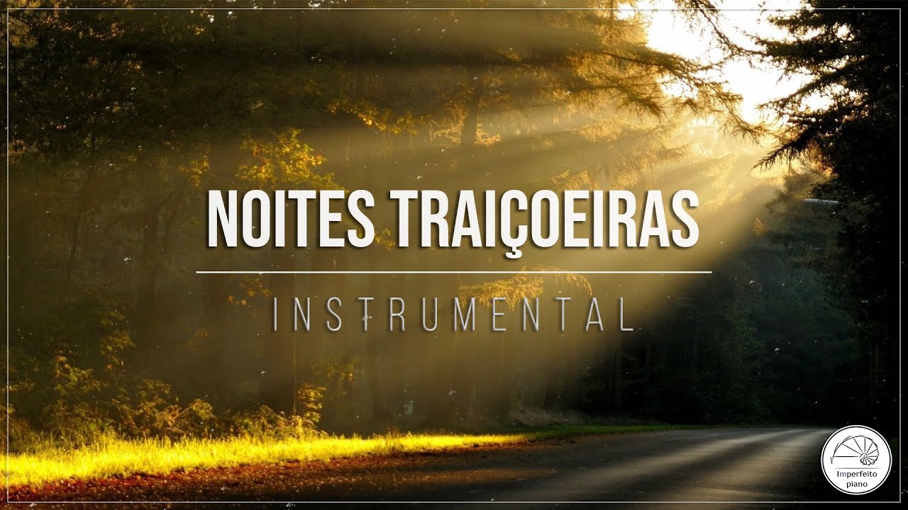Noites Traiçoeiras (Piano Série VIVA EP1 440Hz) Lyrics - cover