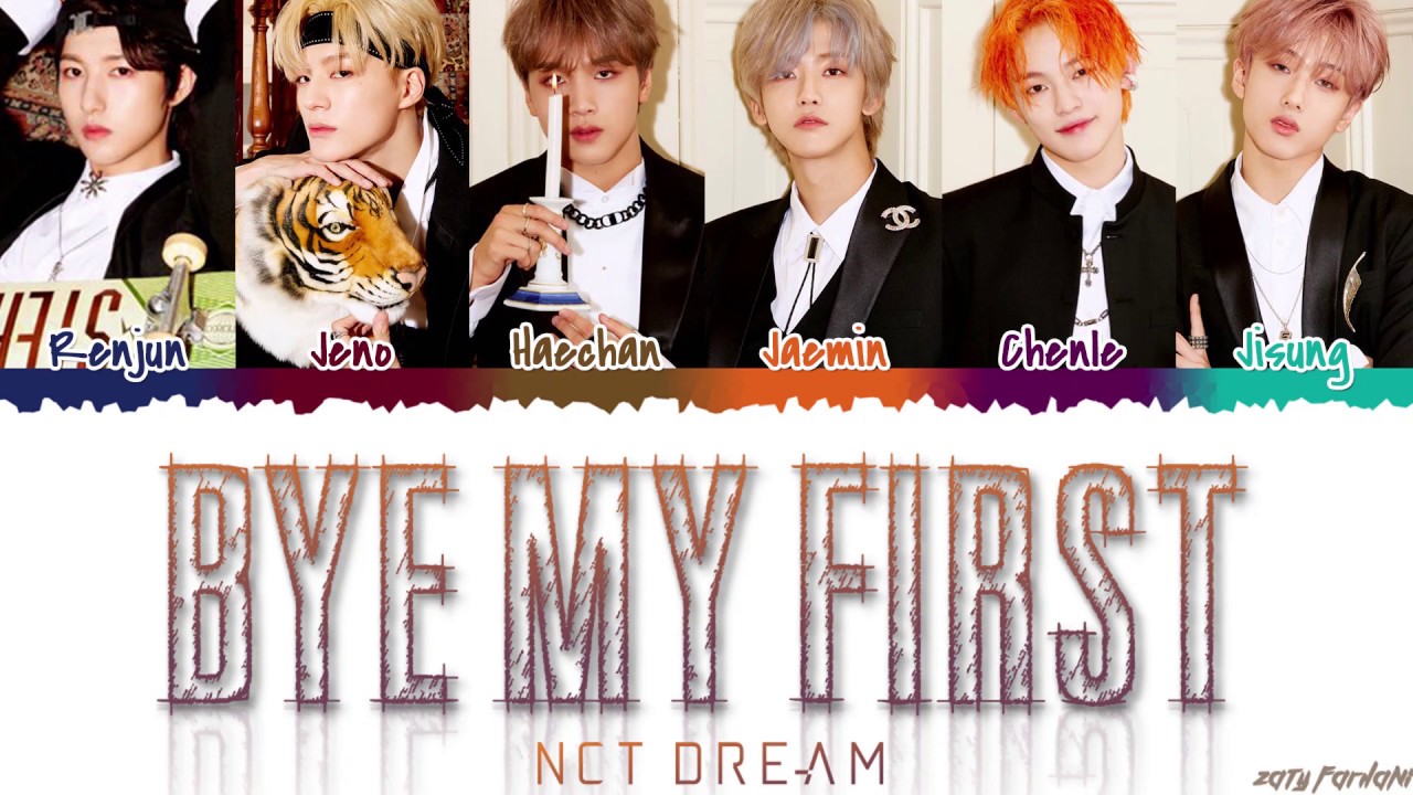 NCT DREAM (엔시티 드림) - 'Bye My First&hellip;' (사랑이 좀 어려워) Lyrics [Color Coded_Han_Rom_Eng]