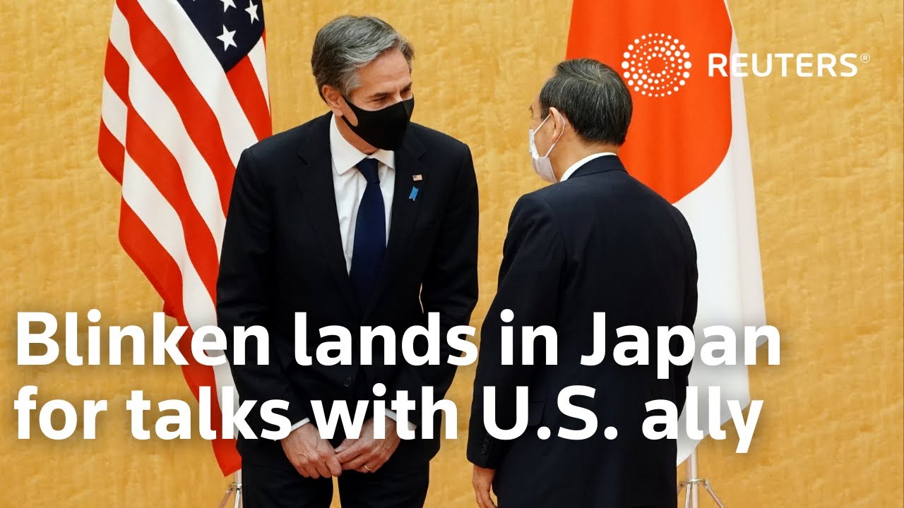 Blinken lands in Japan for talks with U.S. ally
