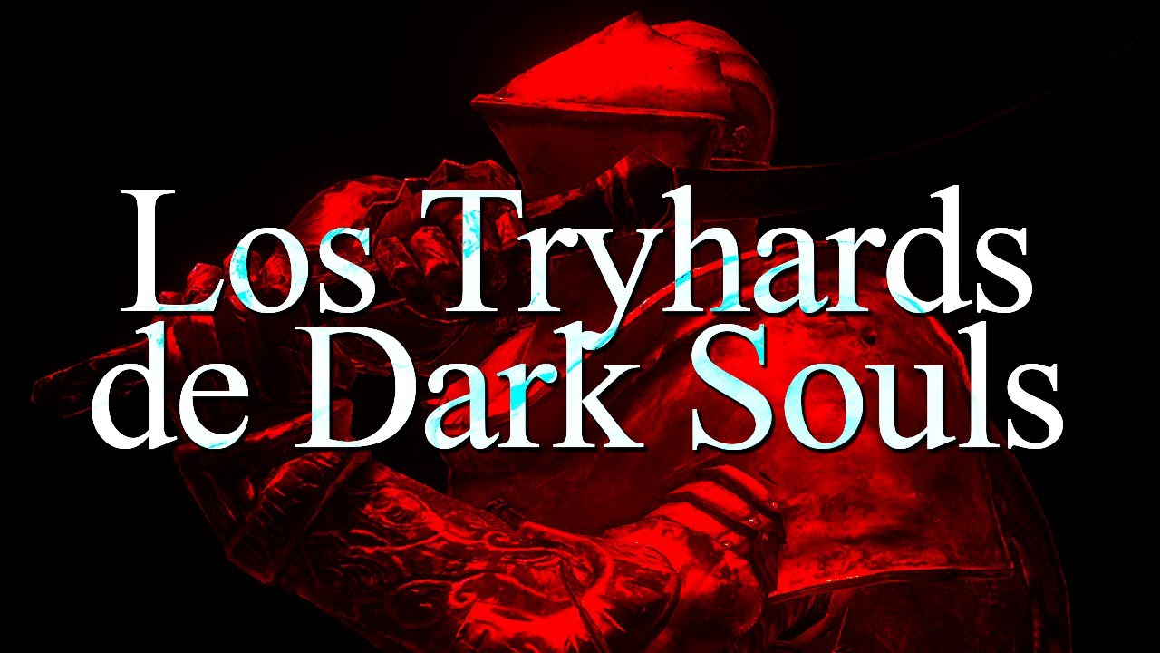 La Evolución de los Tryhards en Dark Souls y Elden Ring