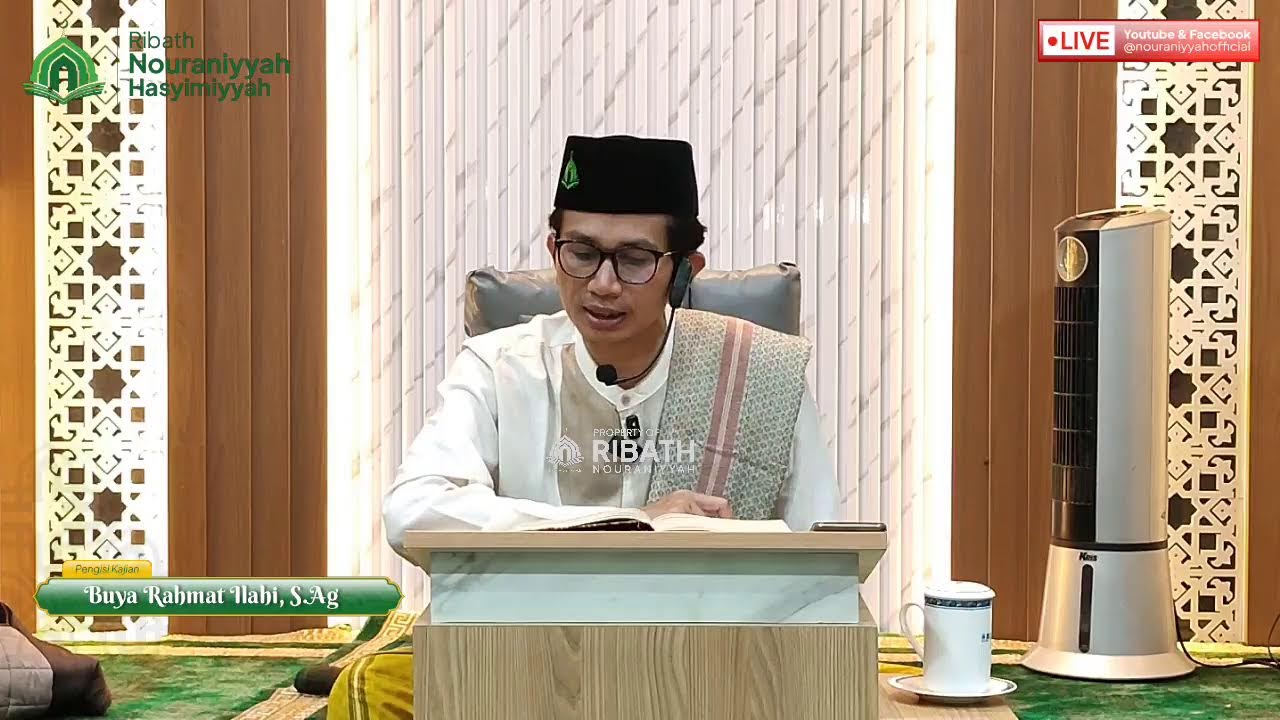 Kajian Kitab Al-Maqshad Al-Asna: Al Malik || Buya Rahmat Ilahi S.Ag