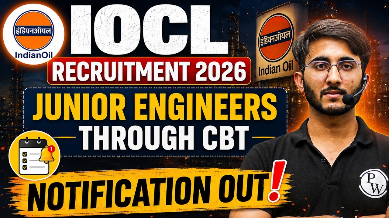 IOCL Recruitment 2026 | Junior Engineer Through CBT | Notification, Eligibility | Complete Details