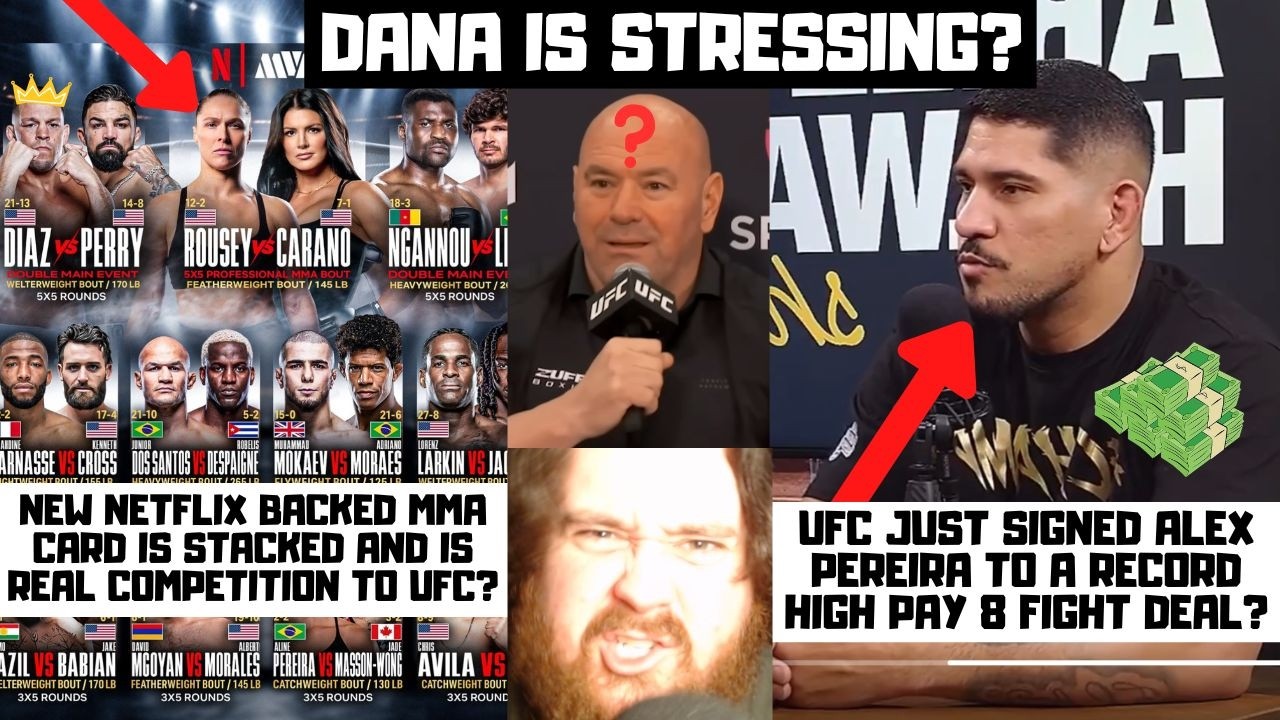 Dana White Should FEAR The Upcoming Netflix MMA Card? UFC Scrambles To Keep Pereira? My Reaction