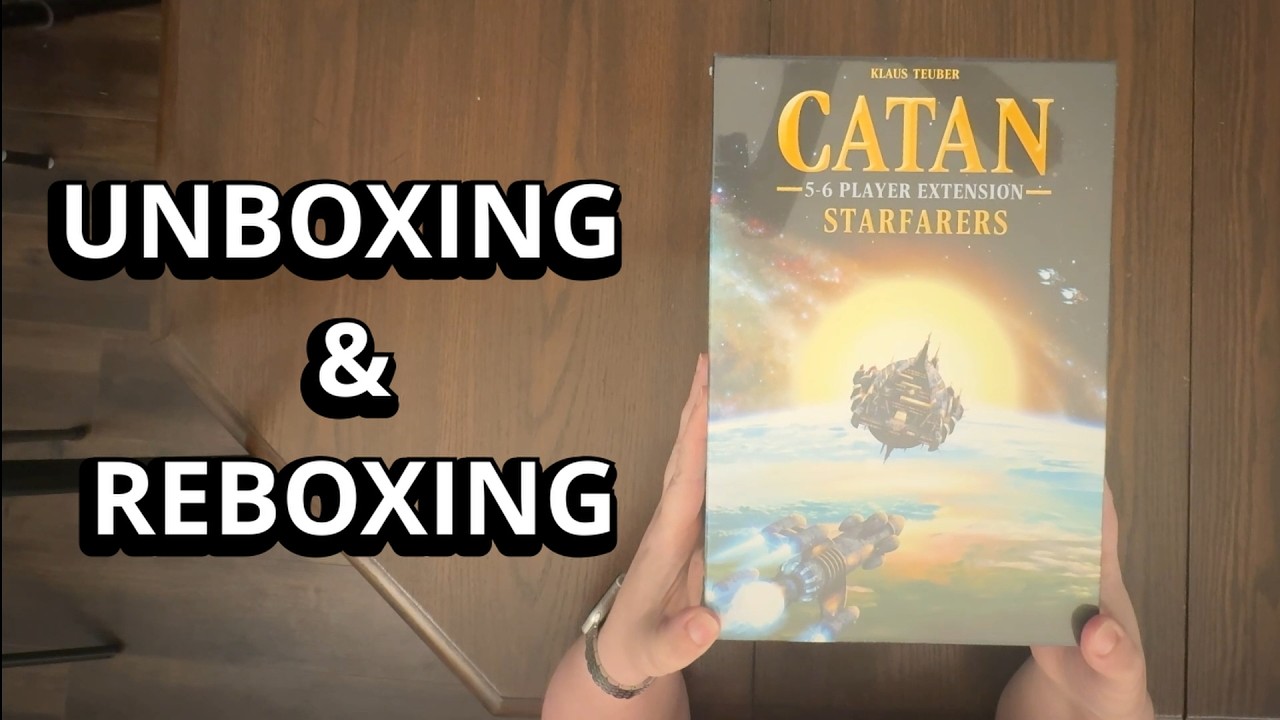 Дополнение к игре Catan: Starfarers для 5-6 игроков &mdash; распаковка и повторная упаковка настольной ...