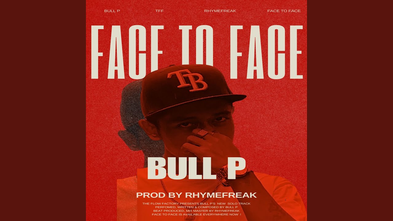 FACE TO FACE