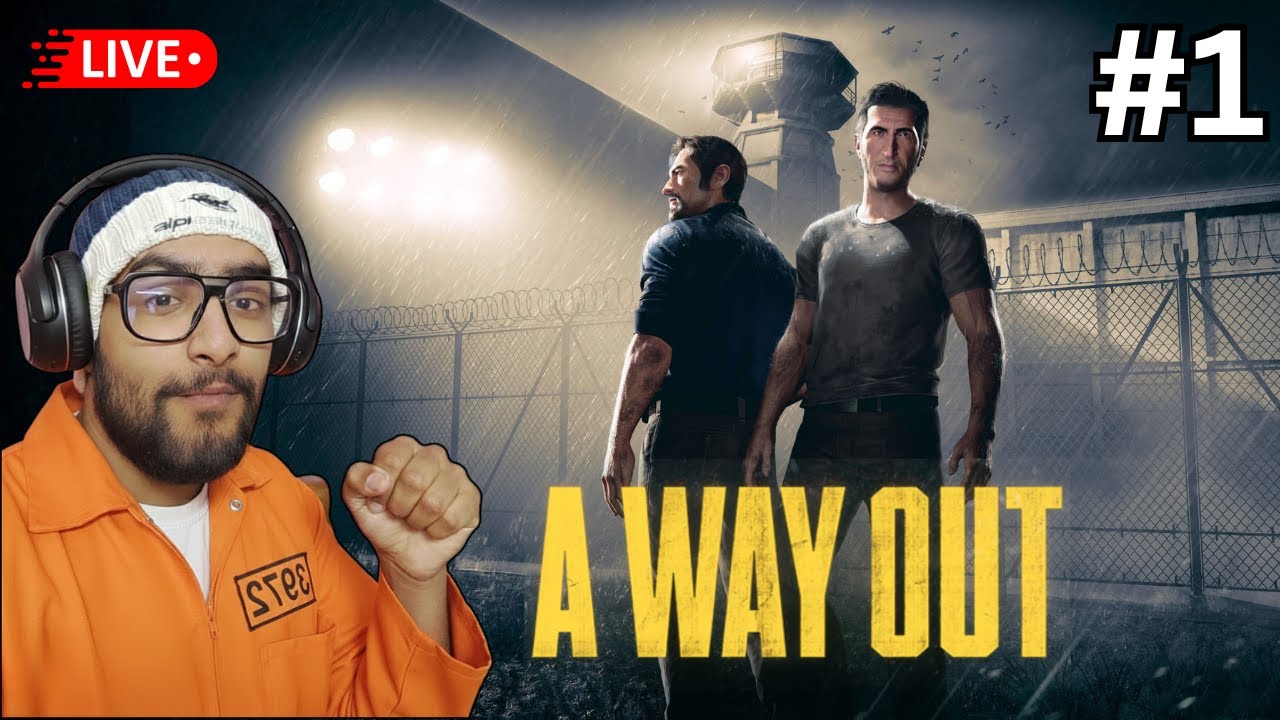 Escaping from prison! A WAY OUT LIVE [1] 🔴| live with @DHILLON_SAAB_22_GAMING