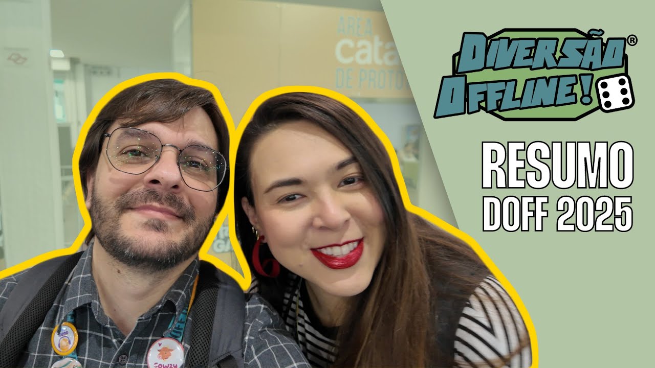 Diversão Offline | Resumo DOFF 2025