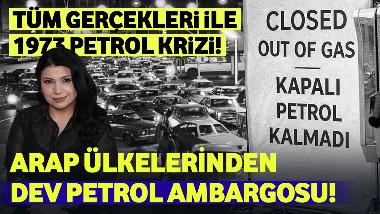 Dev Petrol Ambargosu! 1973 Petrol Krizi Gerçekleri ve Türkiye!