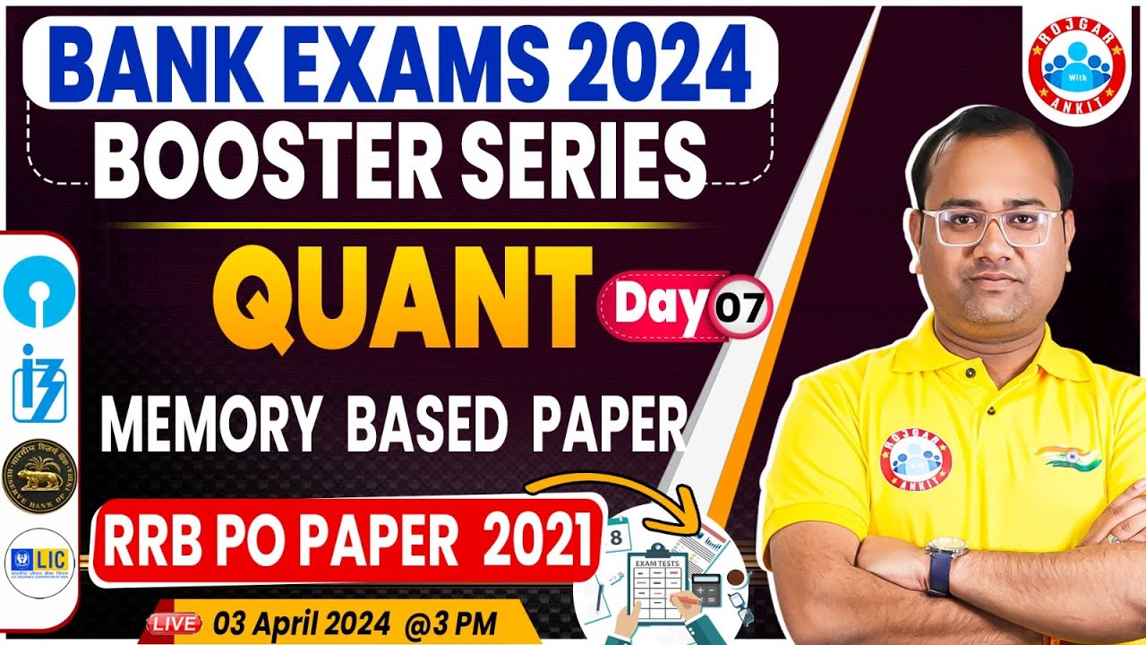 Banking Exams 2024 Booster Series | Quant Memory Based Paper, RRB PO Paper 2021 Quant PYQ's