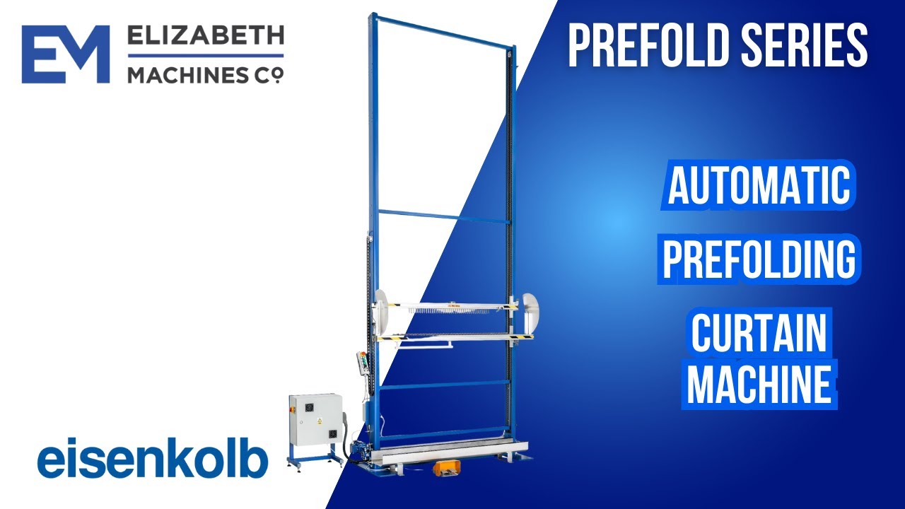 Eisenkolb Prefolder - Automatic Curtain Prefolding Machine