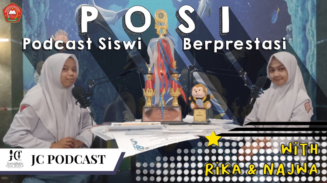 Podcast Siswa Berprestasi (POSI)