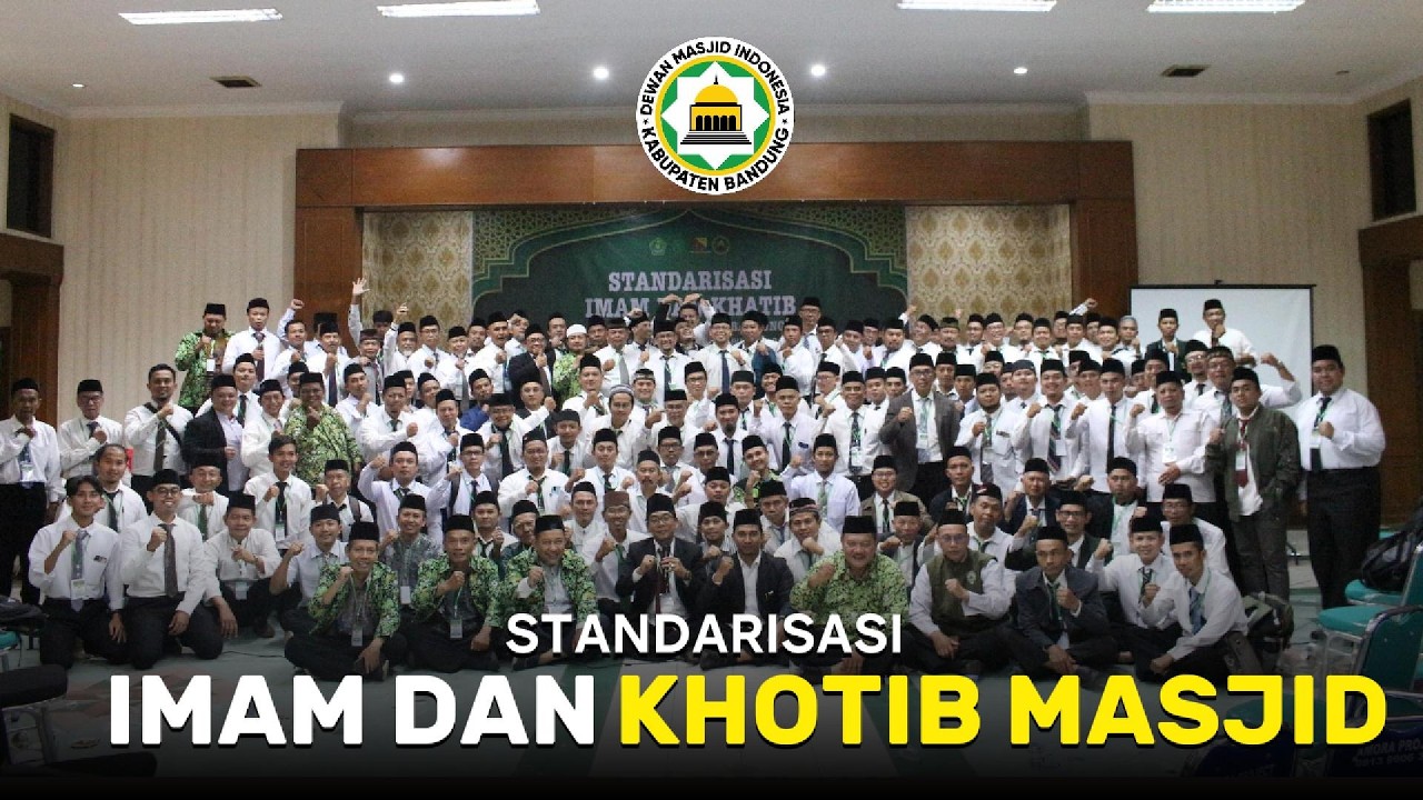 STANDARISASI IMAM DAN KHOTIB VOL 1 KABUPATEN BANDUNG