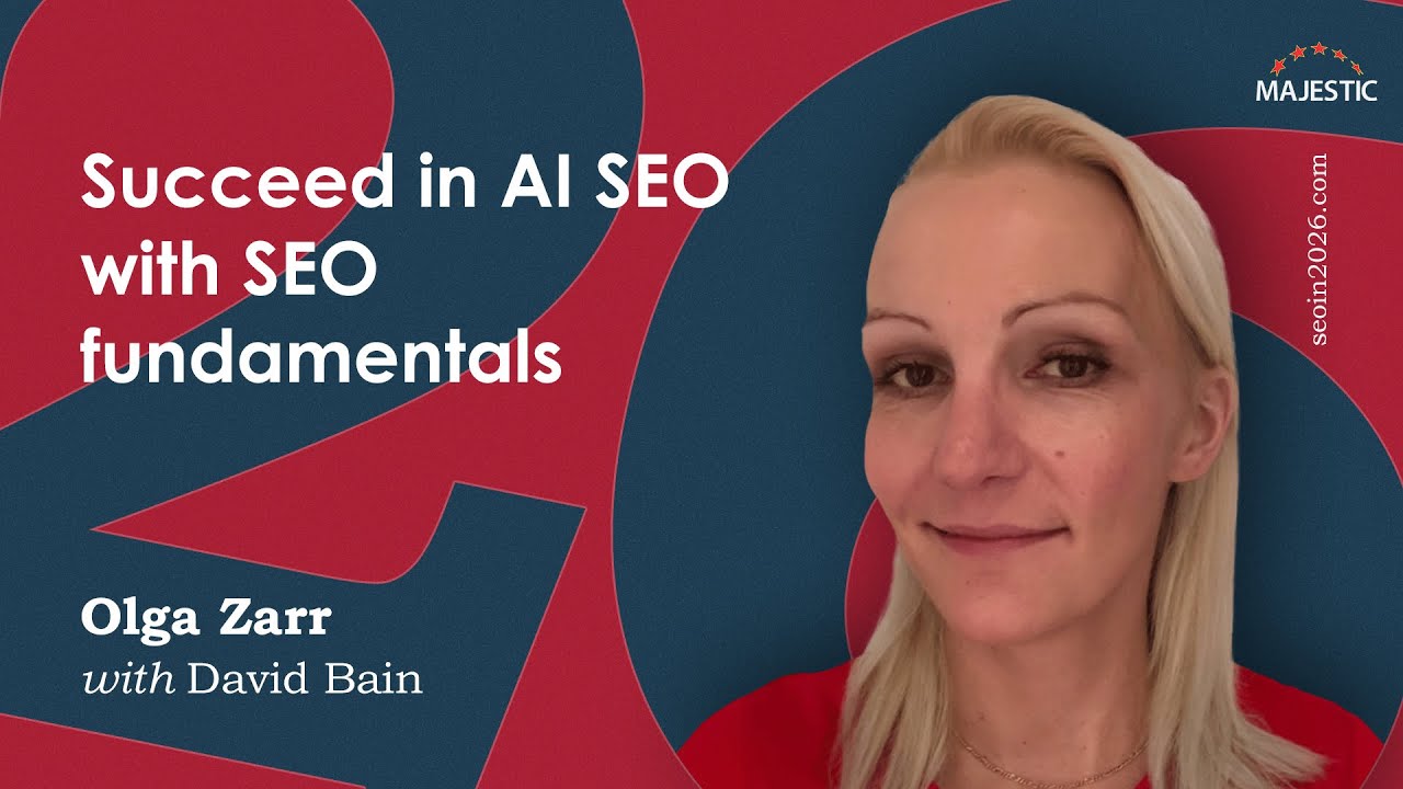 Succeed in AI SEO with SEO fundamentals – with Olga Zarr