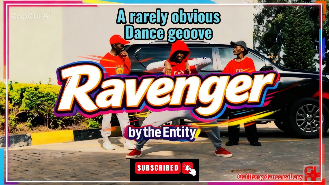 2026 Ultimate Dance video- RAVENGER - Geff Long and the Entity.#dance #freestyle #kenya #hiphop 