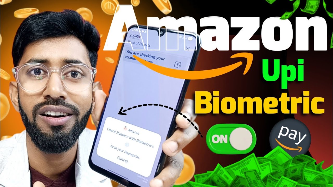 Amazon Pay Upi Biometric Enable , Amazon Upi Biometric Activate Kaise Karen ? Upi Fingerprint 