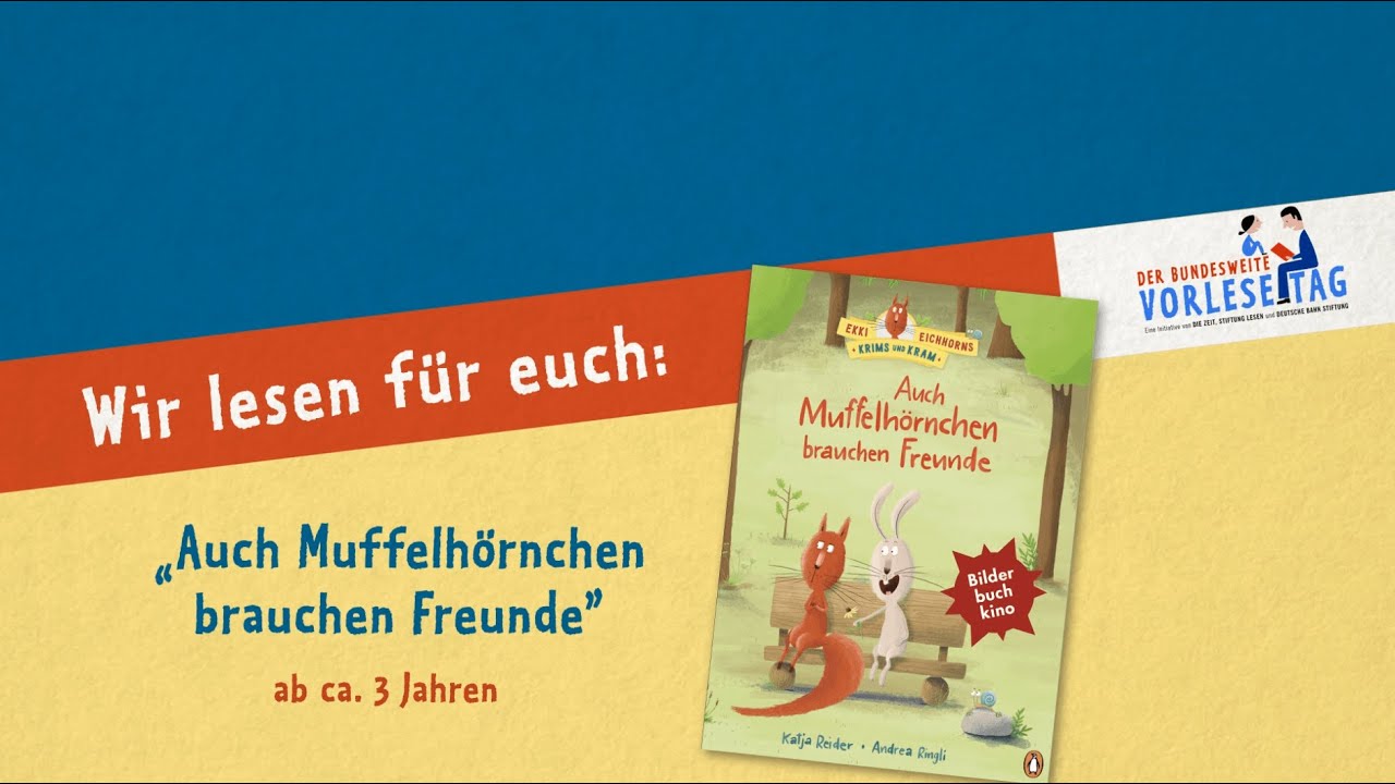 Vorlesetag 2021: Auch Muffelhörnchen brauchen Freunde.