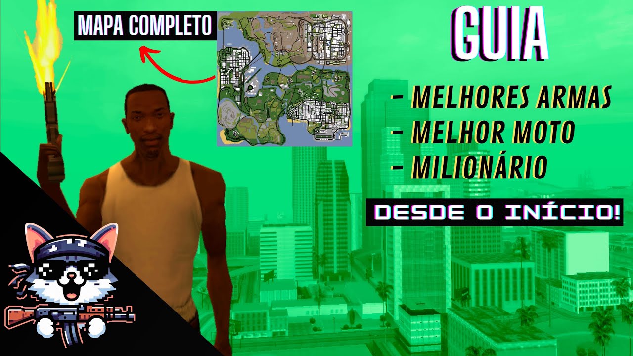 GTA San Andreas - Um guia quase definitivo de como começar bem (Dicas 100% + Explorar mapa)