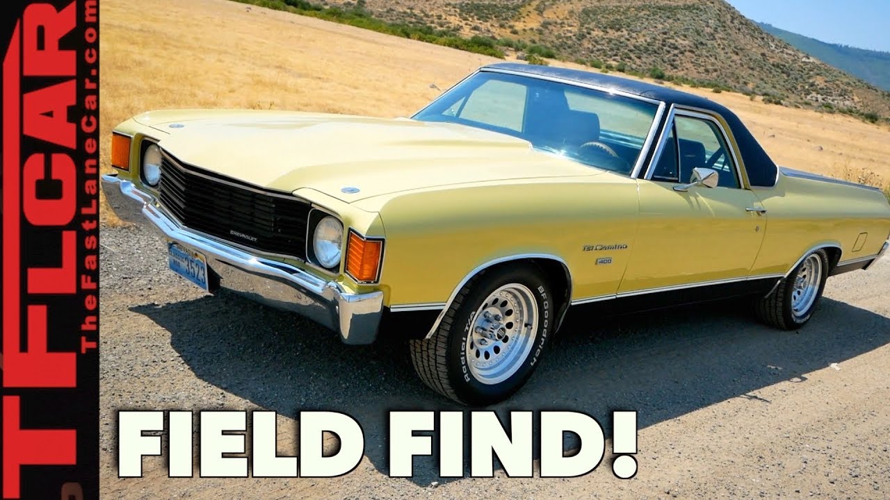 Dude, I Love My Ride! 1972 Chevy El Camino 400 Field Find
