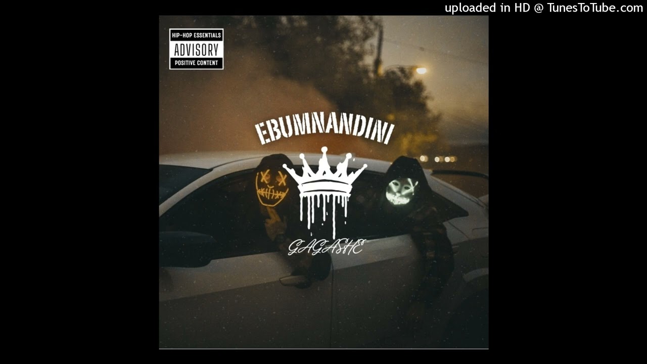 GAGASHE - Ebumnandini