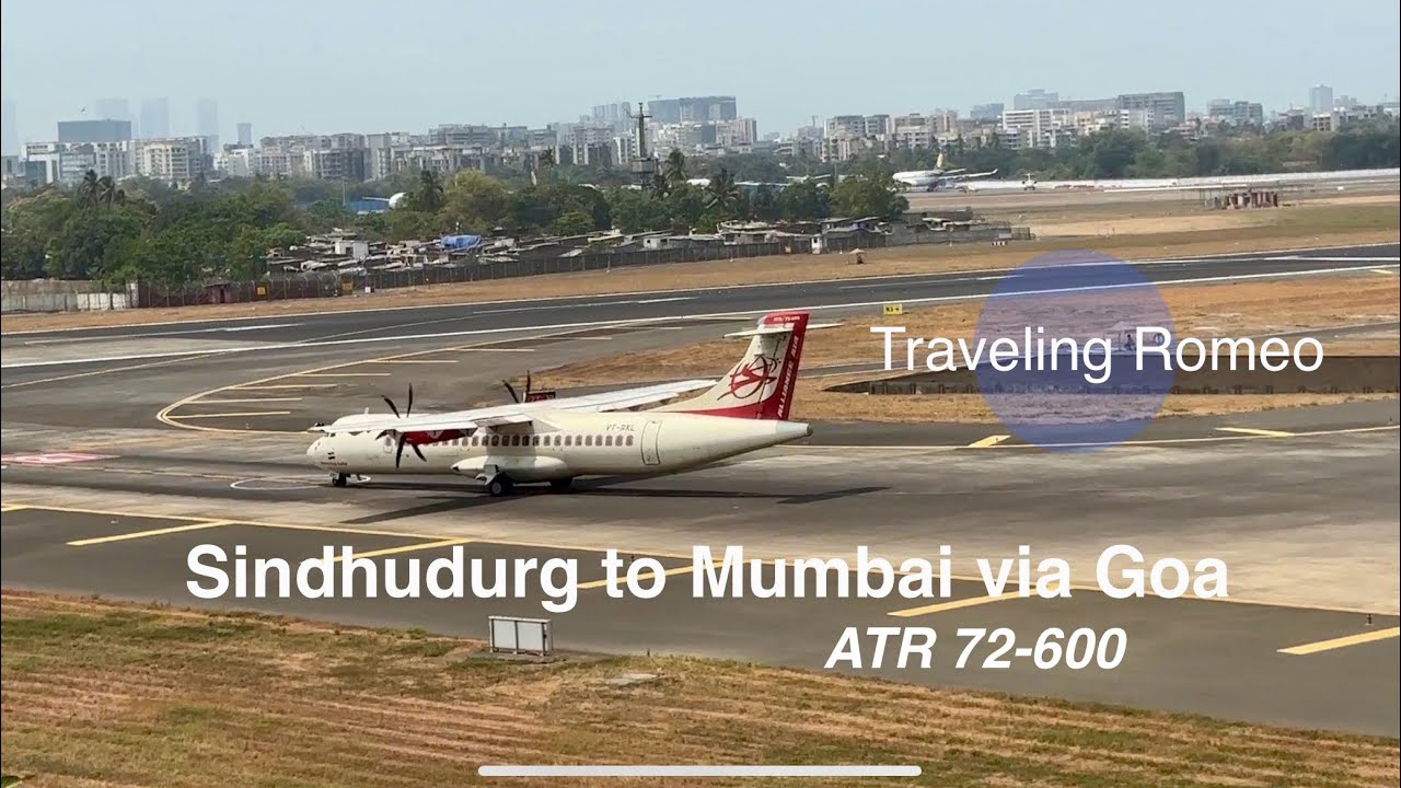Sindhudurg Airport - Sindhudurg to Mumbai Via Goa