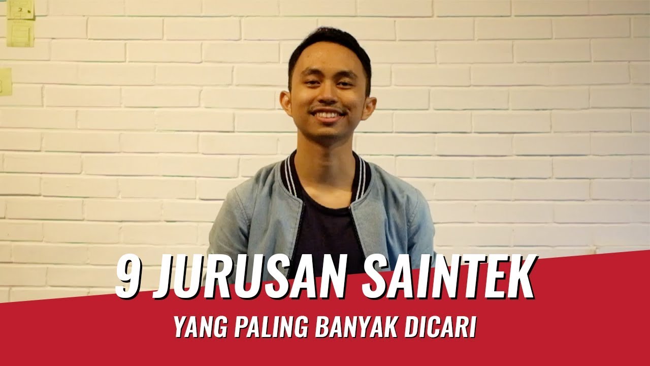 9 Jurusan SAINTEK yang Paling Banyak Dicari