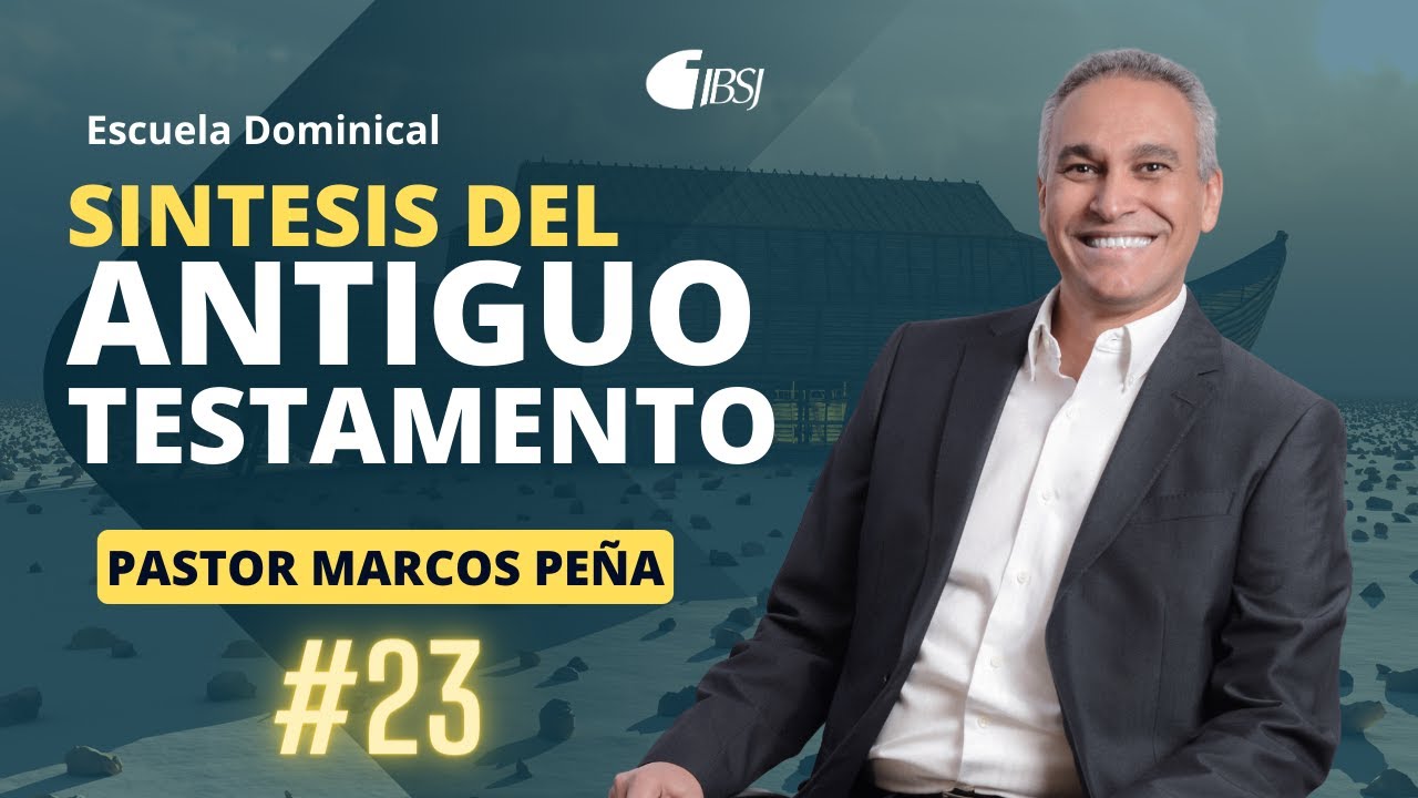 23. El libro de Proverbios  y los libros de Eclesiastés y Cantares | Escuela Dominical | Marcos Peña
