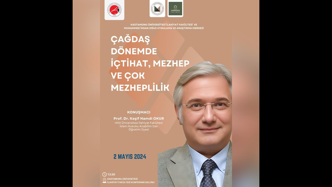 Prof. Dr. Kaşif Hamdi Okur - Konferans - 