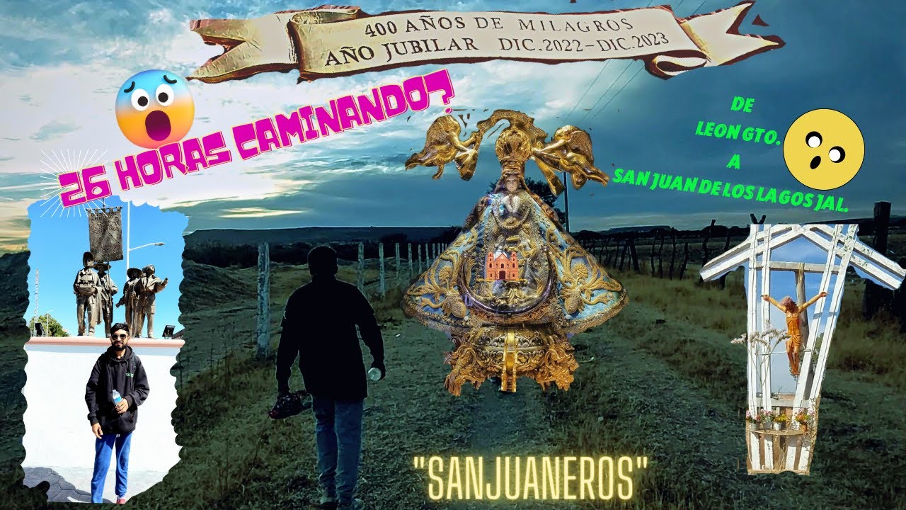 (ASI SE VIVE)😯 CAMINATA de LEÓN GTO. a SAN JUAN DELOS LAGOS JAL.👨‍🦯 (2023)🚶‍♂️🚶‍♂️