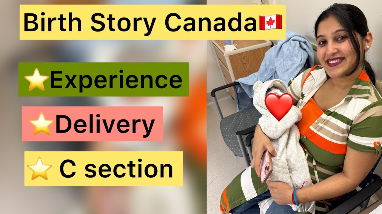Birth Story In Canada🇨🇦 | Newborn Baby | Baby Birth In Canada | Delivery In Canada