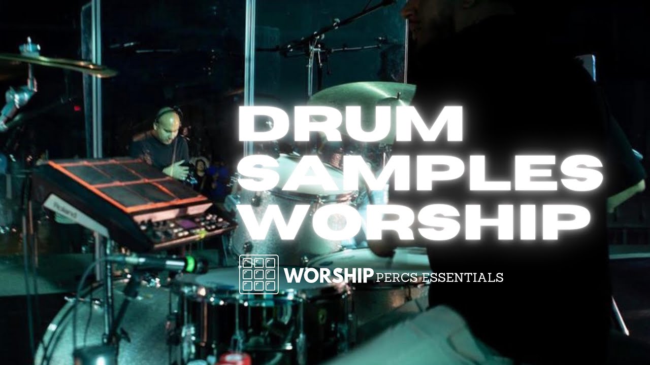 Samples Worship | Drum pad | VOL 1 DOWNLOAD