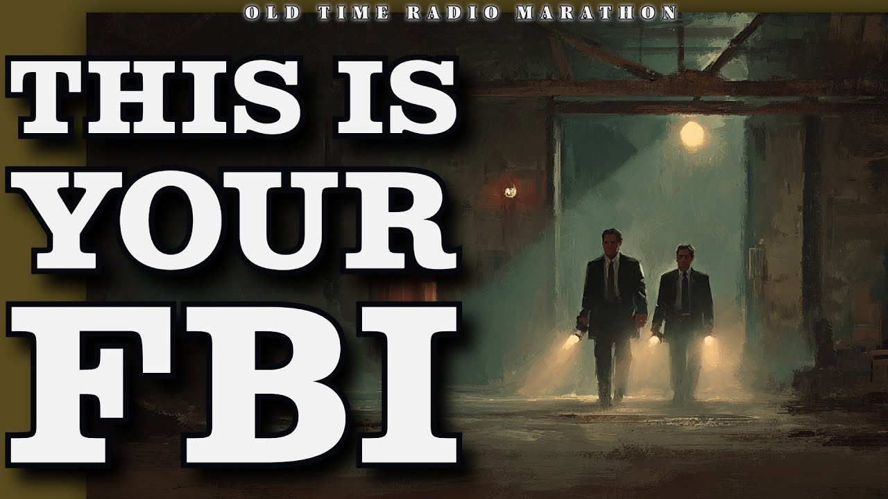 This Is Your FBI - The Ultimate Old-Time Radio Collection | 24 Episodes