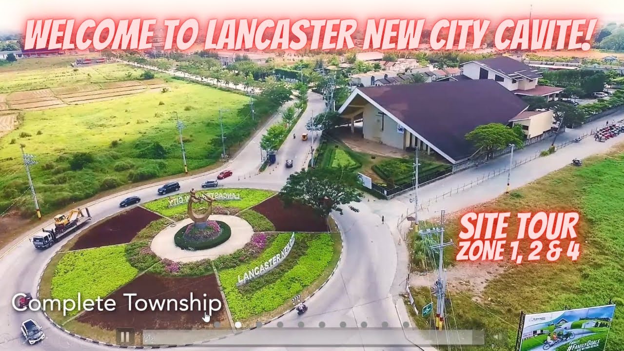 LANCASTER NEW CITY CAVITE VIRTUAL TOUR | INSIDE LANCASTER VILLAGE
