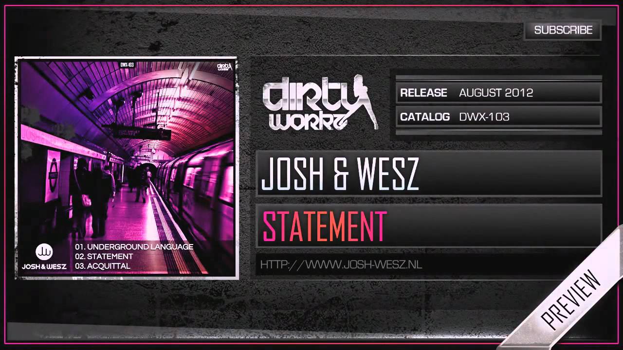 Josh & Wesz - Statement (Official HQ Preview)