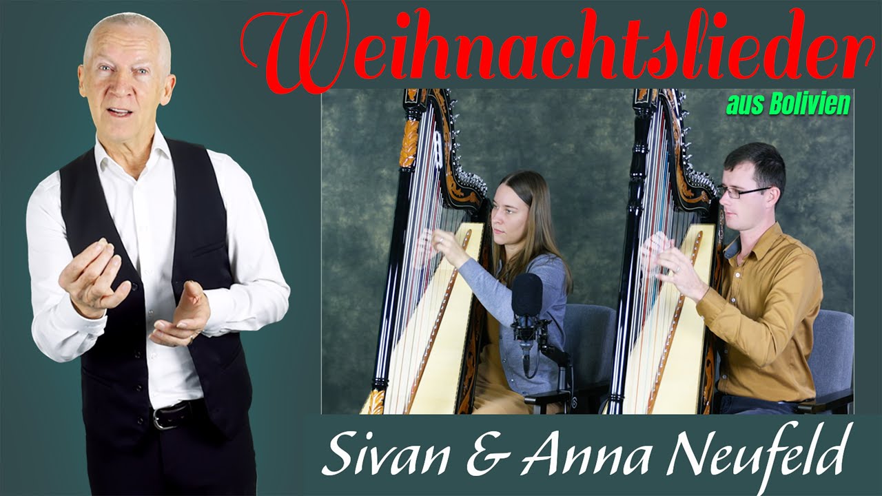 Weihnachtslieder von Sivan & Anna Neufeld aus Bolivien - Plautdietsch