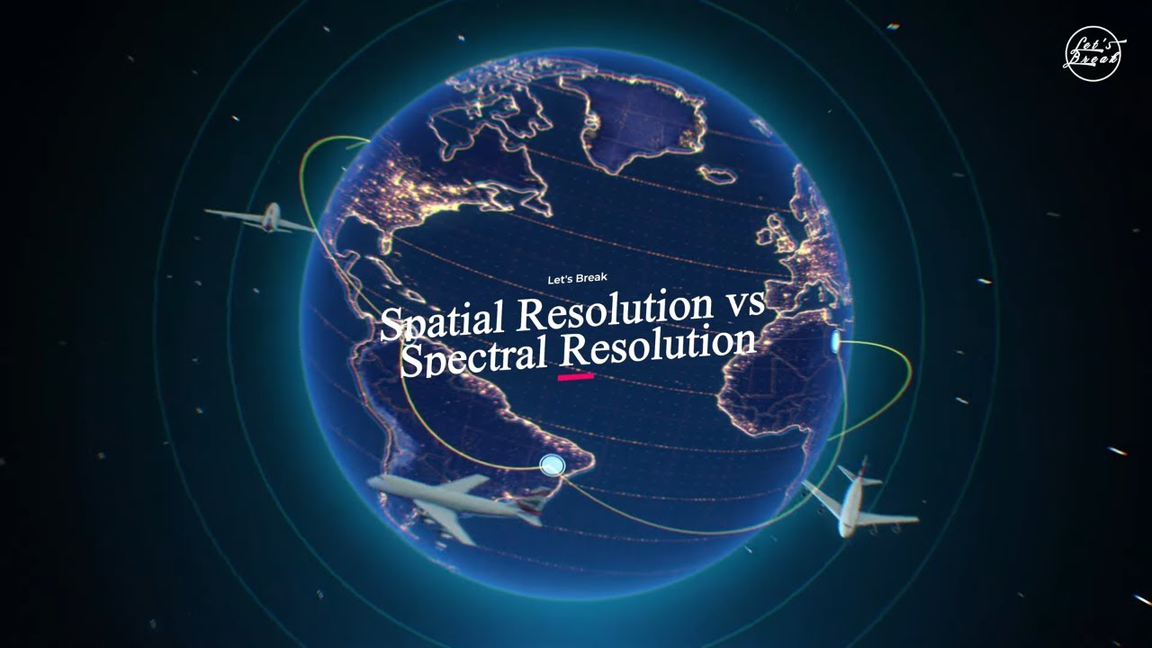 Spatial Resolution vs Spectral Resolution