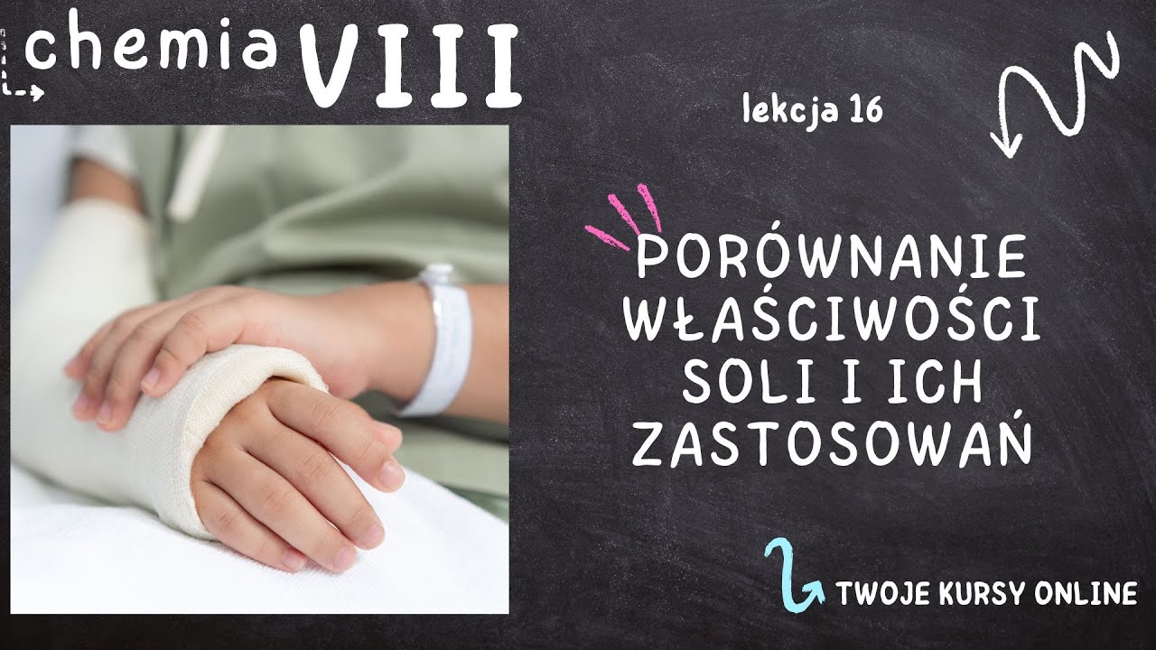 Chemia 8 [Lekcja 16  - Porównanie właściwości soli i ich zastosowań]